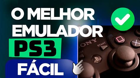 Rpcs O Melhor Emulador De Ps Para Pc Como Baixar E Instalar