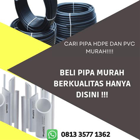 Supplier Pipa Pvc Luwu Supramas 0813 3577 1362