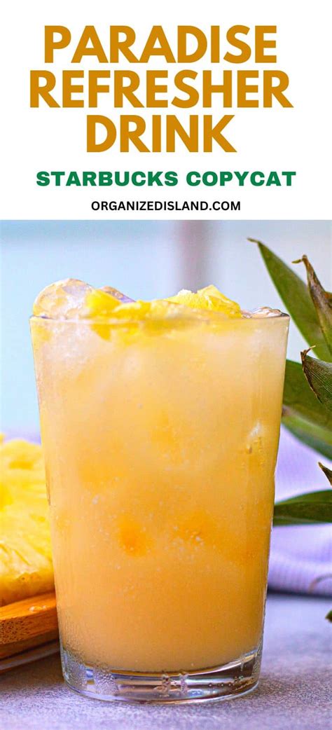 Starbucks Copycat Easy Paradise Refresher Drink Recipe Organized Island