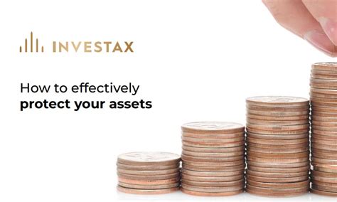 How To Effectively Protect Your Assets Investax