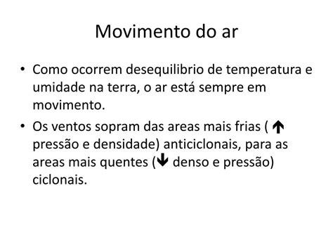 Ppt A Atmosfera E Sua Dinâmica O Tempo E O Clima Powerpoint