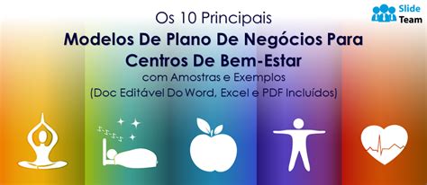 Os 10 principais modelos de plano de negócios para centros de bem estar