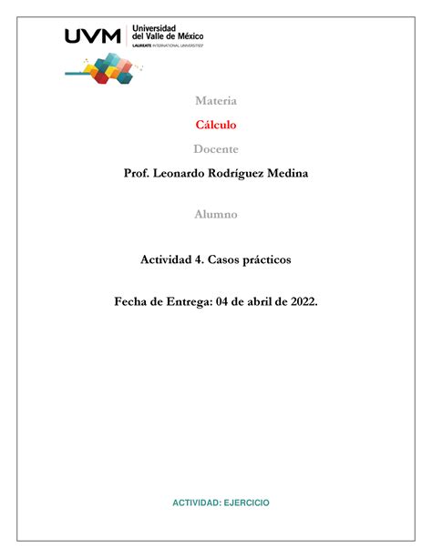 Actividad 4 Casos prácticos Materia Clculo Docente Prof Leonardo