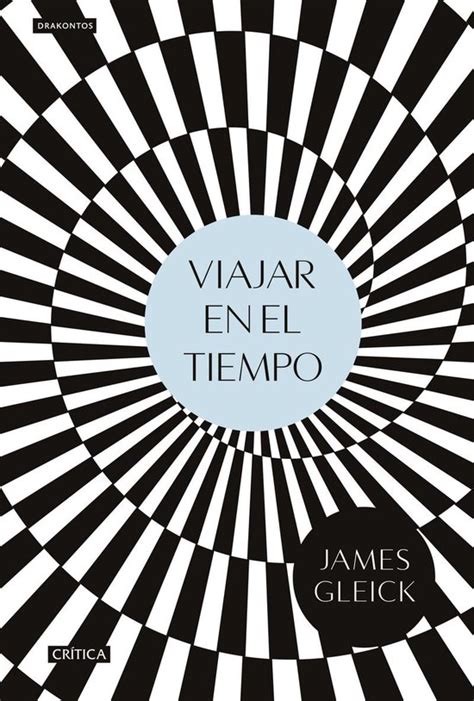 Drakontos Viajar En El Tiempo Ebook James Gleick 9788416771899