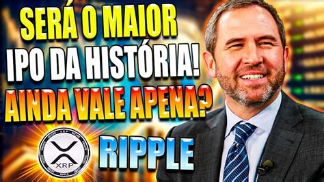 Xrp Ripple Um Dos Maiores Ipo Da Hist Ria Poderia Salvar A Xrp Da Cruz