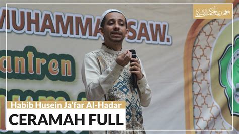 FULL CERAMAH HABIB HUSEIN JA FAR AL HADAR DALAM ACARA TA DZIM MAULID