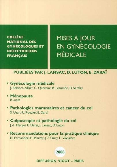 Mises A Jour En Gynecologie Medicale 2008 C N G O F Librairie Eyrolles