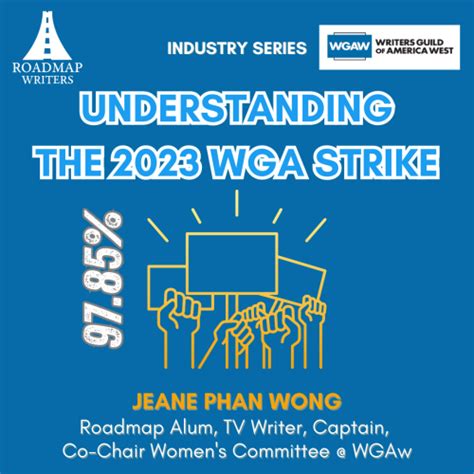 Understanding The 2023 Wga Strike Roadmap Writers