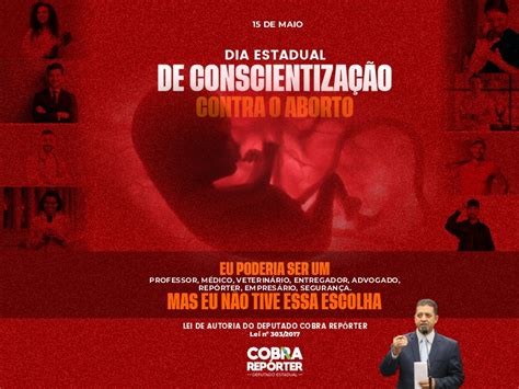 No Dia Estadual de Conscientização Contra o Aborto o deputado Cobra