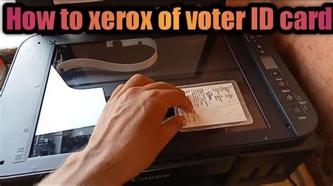 How To Xerox Voter Id Card