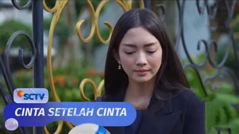 Trailer Cinta Setelah Cinta Sctv Hari Ini Maret Full Episode