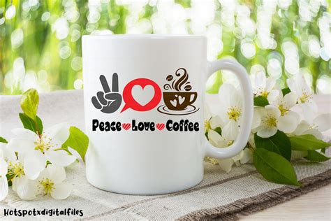 Peace Love Coffee Svg Coffee Lover Svg Coffee Time Etsy