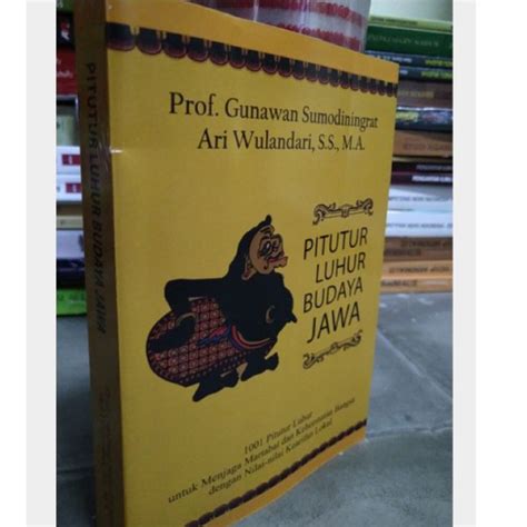 Jual PITUTUR LUHUR BUDAYA JAWA PROF GUNAWAN SUMODININGRAT Shopee