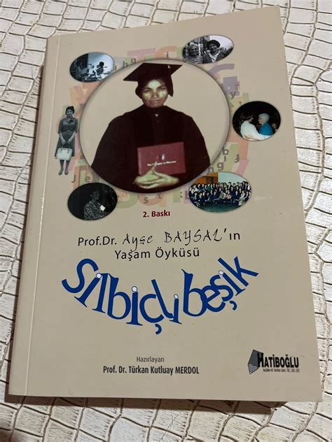 Silbiçli Besik Prof Dr Ayse Baysal Yasam Öyküsü Kitap 1673892169