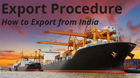 How To Start Export Business In India A Step By Step Procedure