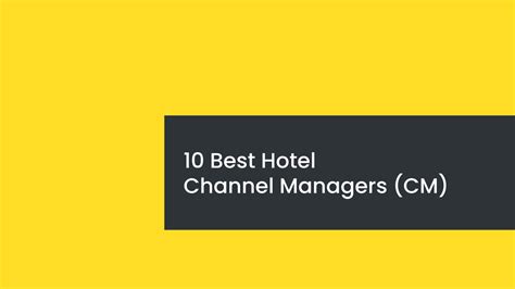 Best Hotel Channel Manager Systems Of Hotelminder