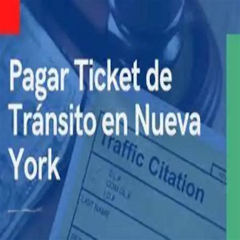 C Mo Pagar Tickets De Tr Nsito En New York Elyex