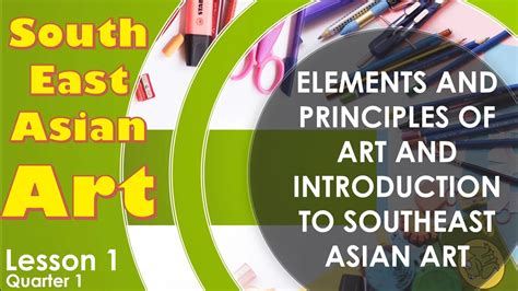 Mapeh Grade Arts Quarter Week Lesson Southeast Asian Art Youtube