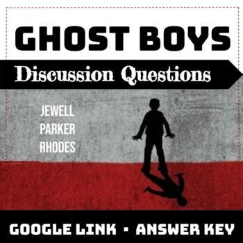 Ghost Boys · Jewell Parker Rhodes · Reading Questions · Google Link