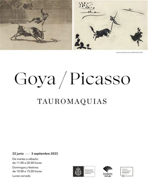 Goya Picasso Tauromaquias Exposici N Oct Arteinformado