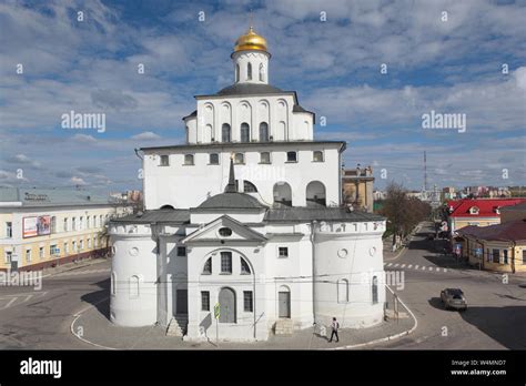 Golden Gate Of Vladimir City In Vladimir Russia Built Between 1158