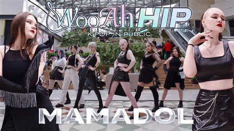 K Pop In Public 마마돌 Mmd 우아힙 Wooah Hip Dance Cover By