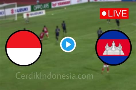 Link Live Streaming Timnas Indonesia U22 Vs Kamboja Sea Games 2023