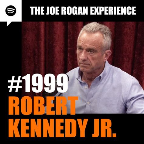 Joe Rogan Experience Robert Kennedy Jr Jre Podcast