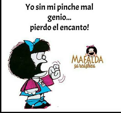 Mal Genio Chistes De Mafalda Mafalda Frases Y Mafalda