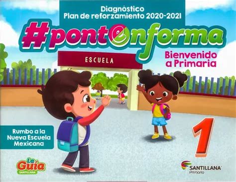 La Guia Santillana 1ro 2020 2021 Primaria Publica 6 Libros En Venta