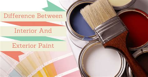 Interior vs. Exterior Paints: What Are The Key Differences? | My Decorative