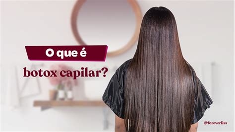 O Que é Botox Capilar Tudo Sobre O Tratamento Sem Formol