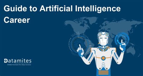 Guide To Artificial Intelligence Career Datamites Offical Blog