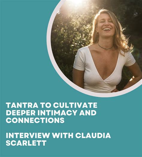 11 Tantra To Cultivate Deeper Intimacy And Connections