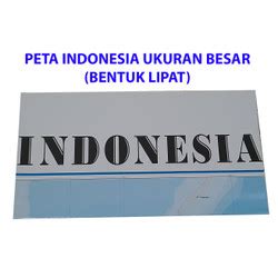 Jual Peta Indonesia Bingkai Ukuran Besar Jumbo Jakarta Selatan