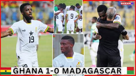 GHANA Vs MADAGASCAR 1 0 BLACK STARS PLAYERS PERFORMANCE REVIEW