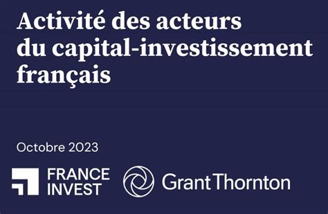 Le Panorama Du Capital Investissement En France Au Cours Du Premier