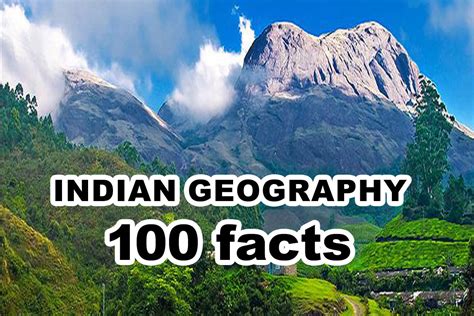 100 Facts : Indian Geography – Tech Treasure