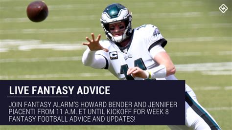 Live Week 8 Fantasy Football Advice Injury Updates Start Em Sit Em