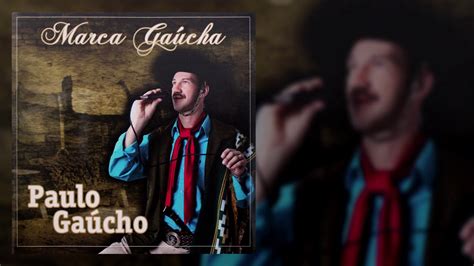 Cantor Paulo Ga Cho Marca Ga Cha Cd Completo Youtube