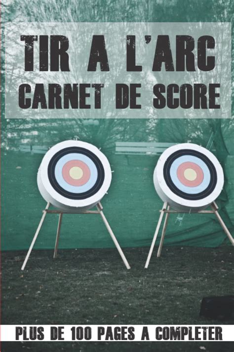 Buy Carnet De Score Tir A L Arc Carnet D Entrainement Tir A L Arc