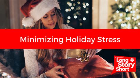 Minimizing Holiday Stress Dr David Long Lubbock Cooper Health Center