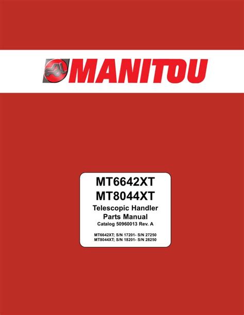 Manitou Telehandler MT 6642 XT MT 8044 XT Parts Manual Auto Repair