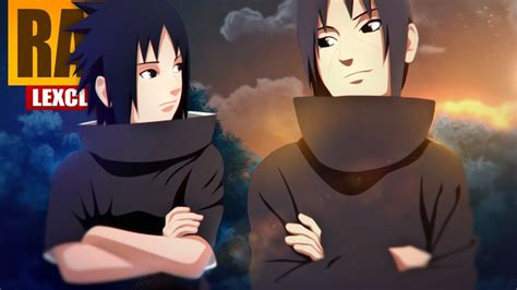 Rap do Itachi e Sasuke Naruto AMOR E ÓDIO TrapFlow LexClash