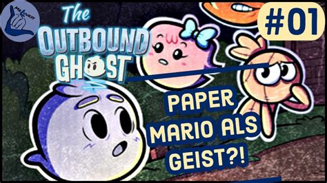 The Outbound Ghost 01 Ersteindruck Zum Neuen Rpg Im Paper Mario Stil