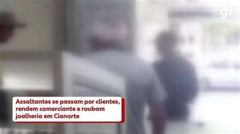 V Deo Assaltantes Se Passam Por Clientes Rendem Comerciante E Roubam