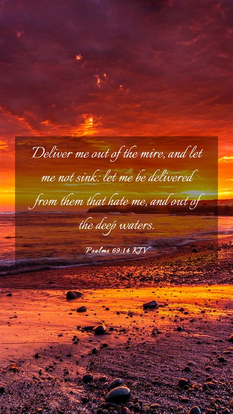 Psalms Kjv Mobile Phone Wallpaper Deliver Me Out Of The Mire