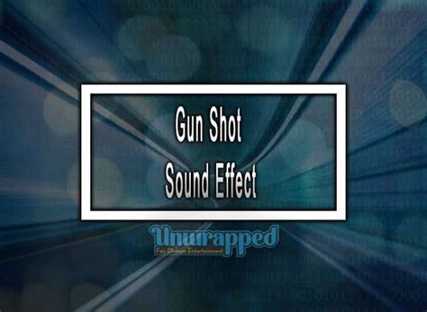 Gun Shot Sound Effect