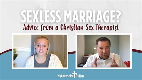 Sexless Marriage Advice From A Christian Sex Therapist YouTube