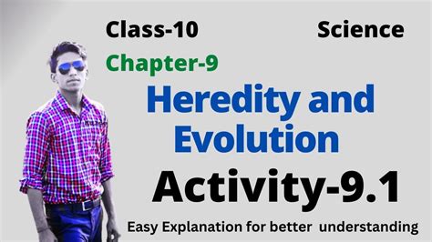 Activity Heredity And Evolution Chapter Class Biology Cbse